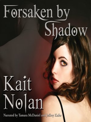 cover image of Forsaken By Shadow